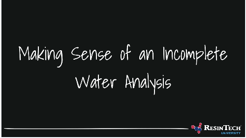 Making Sense of an Incomplete Water Analysis